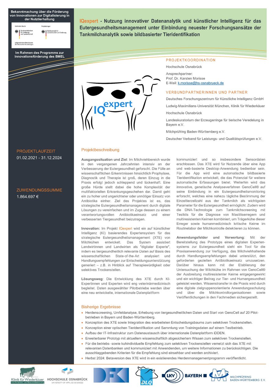 Steckbrief des Projekts: Nutzung innovativer Datenanalytik und künstlicher Intelligenz für das Eutergesundheitsmanagement unter Einbindung neuester Forschungsansätze der Tankmilchanalytik sowie bildbasierter Tieridentifizierung (IQexpert)